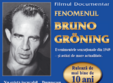 filmul fenomenul bruno groning pe urmele vindecatorului minune