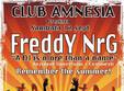 freddy nrg in amnesia radauti