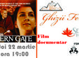 ghizii fericirii seara de film documentar prin poarta estului
