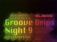 groove drips night