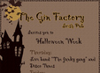 halloween week the gin factory