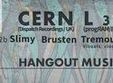 hangout music presents cern l 33 in club fabrica