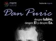 intalnirile inspire dan puric despre iubire despre el si despre ea 