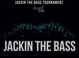  jackin the bass