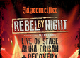 jagermeister rebel by night alina crisan recovery live re