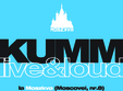 kumm live loud moszkva cafe
