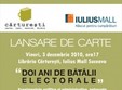 lansare doi ani de batalii electorale la libraria carturesti suceava