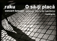 lansare raku in chaos venue