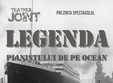 spectacolul legenda pianistului de pe ocean in club a live