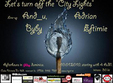 let s turn off the city lights in club pat din bucuresti