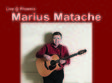 marius matache live galeriile phoenix