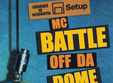 mc battle off da dome
