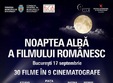 noaptea alba a filmului romanesc