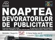 noaptea devoratorilor de publicitate la bibi bistro