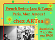  paris mon amour concert live chansonete tango swing jazz