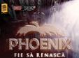 phoenix turneu fie sa renasca 