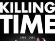 prima proiectie a filmului killing time