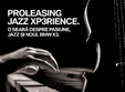 proleasing jazz xp3rience