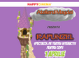 rapunzel teatru la happy cinema
