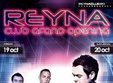 reyna club opening weekend