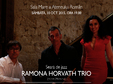 seara de jazz cu ramona horvath trio 