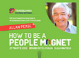 seminar how to be a people magnet