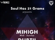  soul has 21 grams w mihigh dubtil incolor