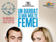 spectacol de teatru un barbat si mai multe femei la constanta