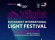 spotlight bucharest international light festival 2