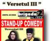 stand up comedy cu brigada2 pe trei la suceava