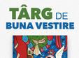 targ de buna vestire