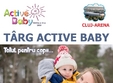 targ de iarna active baby cluj arena