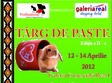targ de pa te edi ia a ii a 12 14 aprilie 2012 galeria comerciala real 1 oradea calea aradului