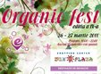 targ de produse naturale si sau bio organic fest 2011 ed a 9 a