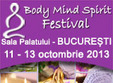 targul body mind spirit festival 2013 la bucuresti