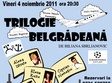 trilogie belgradeana