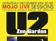u2 zen garden in club mojo