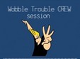 wobble trouble crew session la suceava