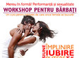 workshop ptr barba i mereu in forma performanta si sexualitate