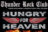 concert hungry for heaven in thunder rock club