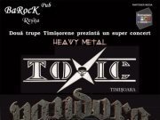 concert toxic si pandora in resita
