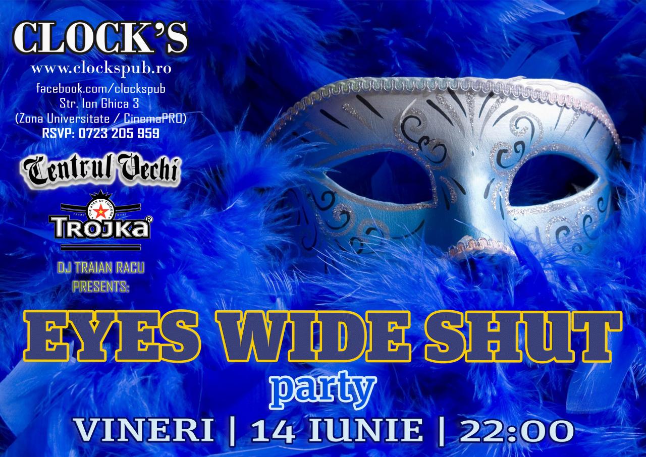 EYES WIDE SHUT Party la Clock's Pub