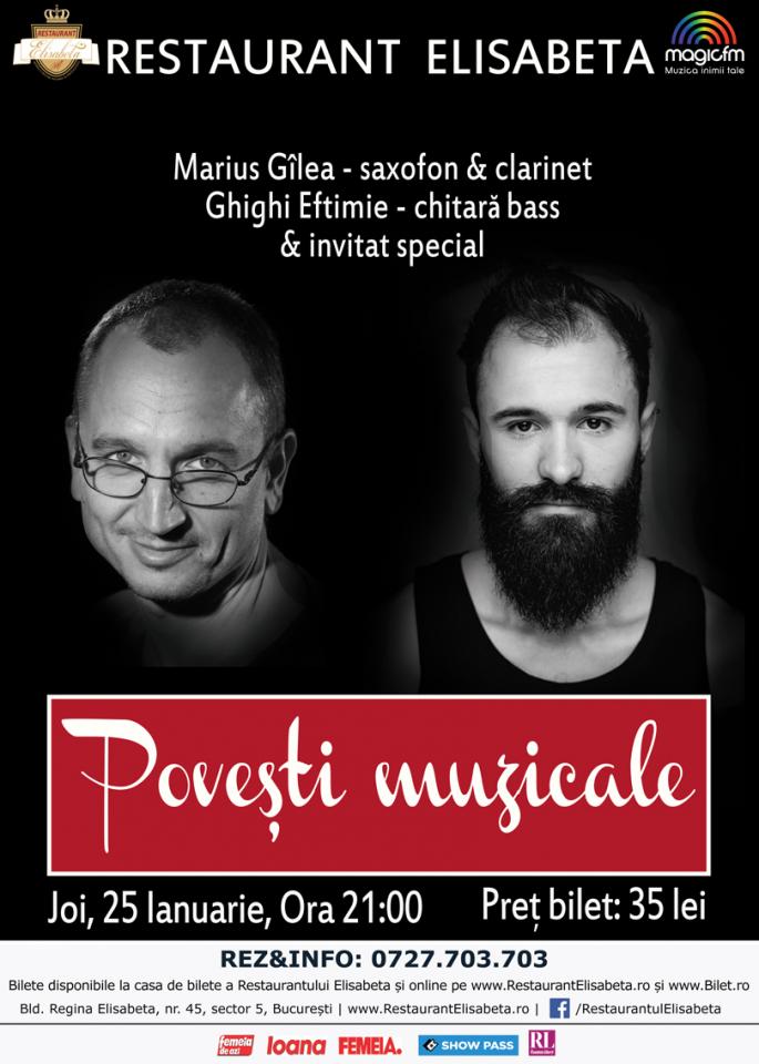 Povesti Muzicale Concert Marius Gilea Si Ghighi Eftimie