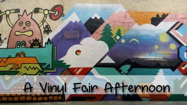 poze a vinyl fair afternoon