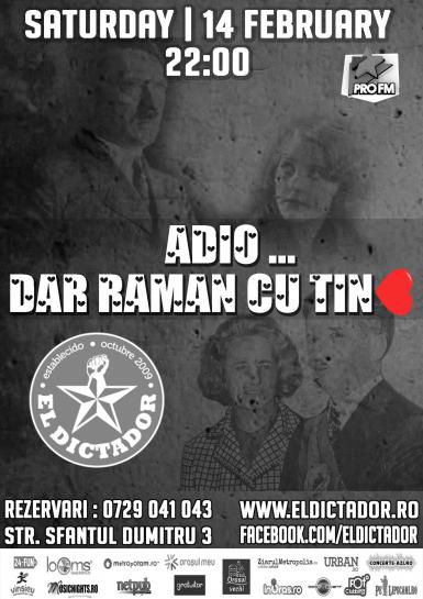 poze adio dar raman cu tine valentine s night in el dictador 