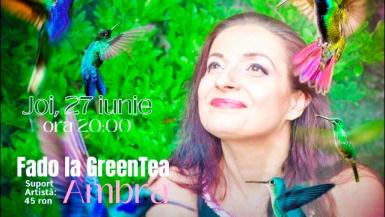 poze ambra fado la greentea