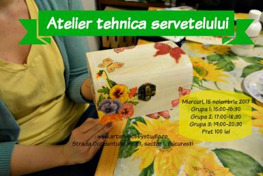 poze atelier tehnica servetelului