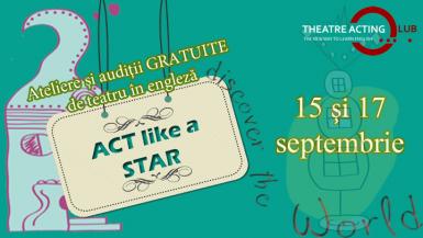 poze ateliere si auditii gratuite de teatru in engleza