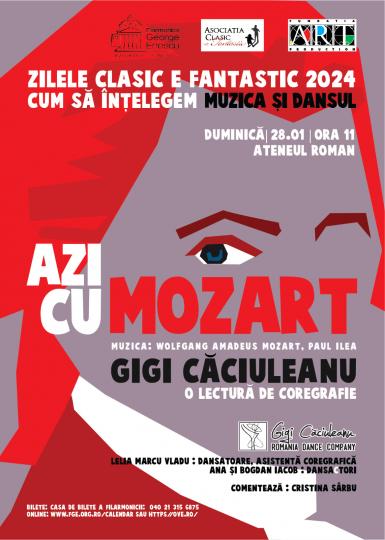poze azi cu mozart coregrafie descifrata de gigi caciuleanu