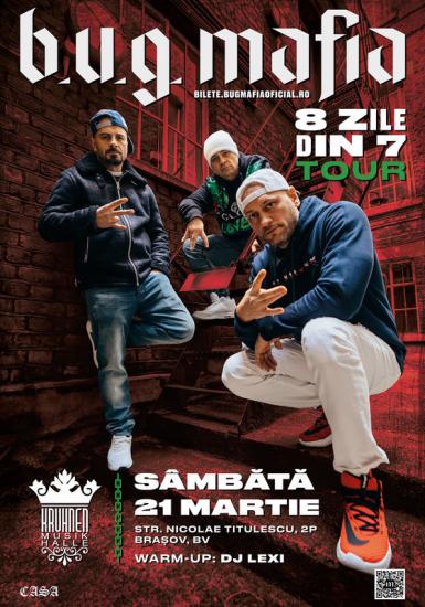 poze b u g mafia 8 zile din 7 tour kruhnen musik halle